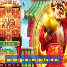 massagem sensual santos